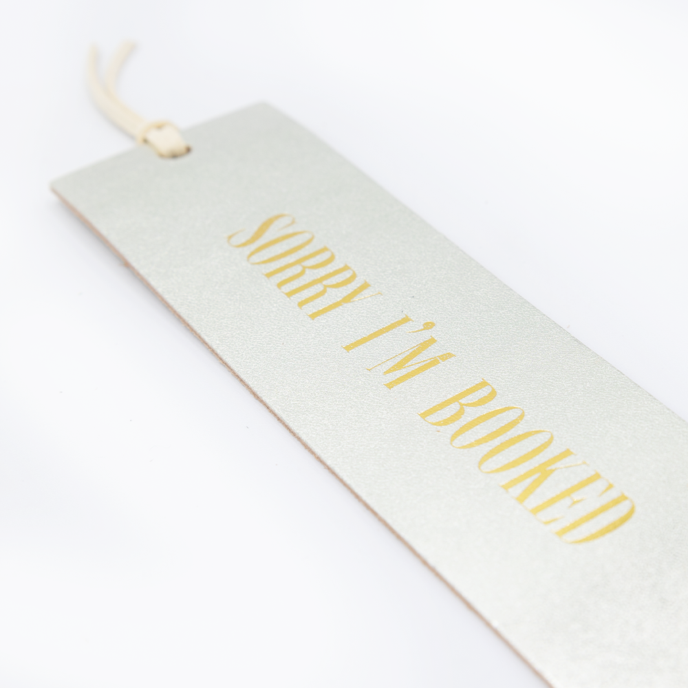 "Sorry I'm Booked" Bookmark
