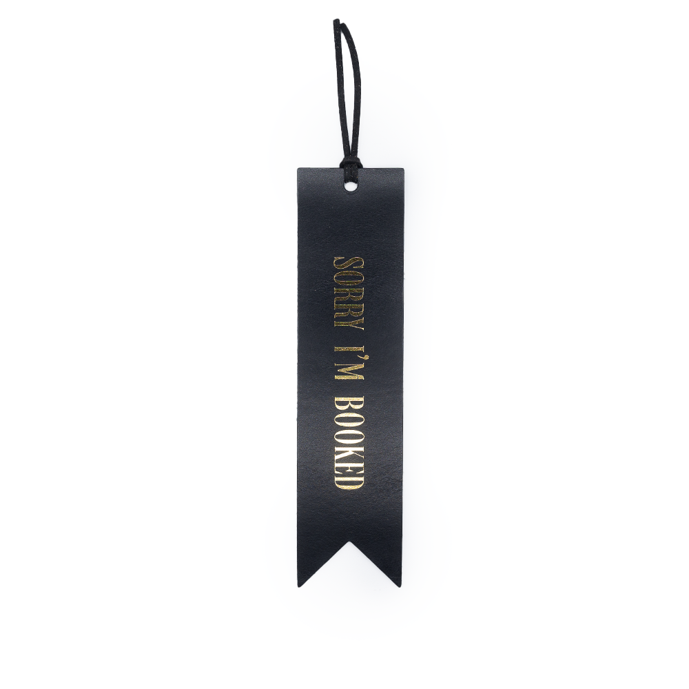 "Sorry I'm Booked" Bookmark