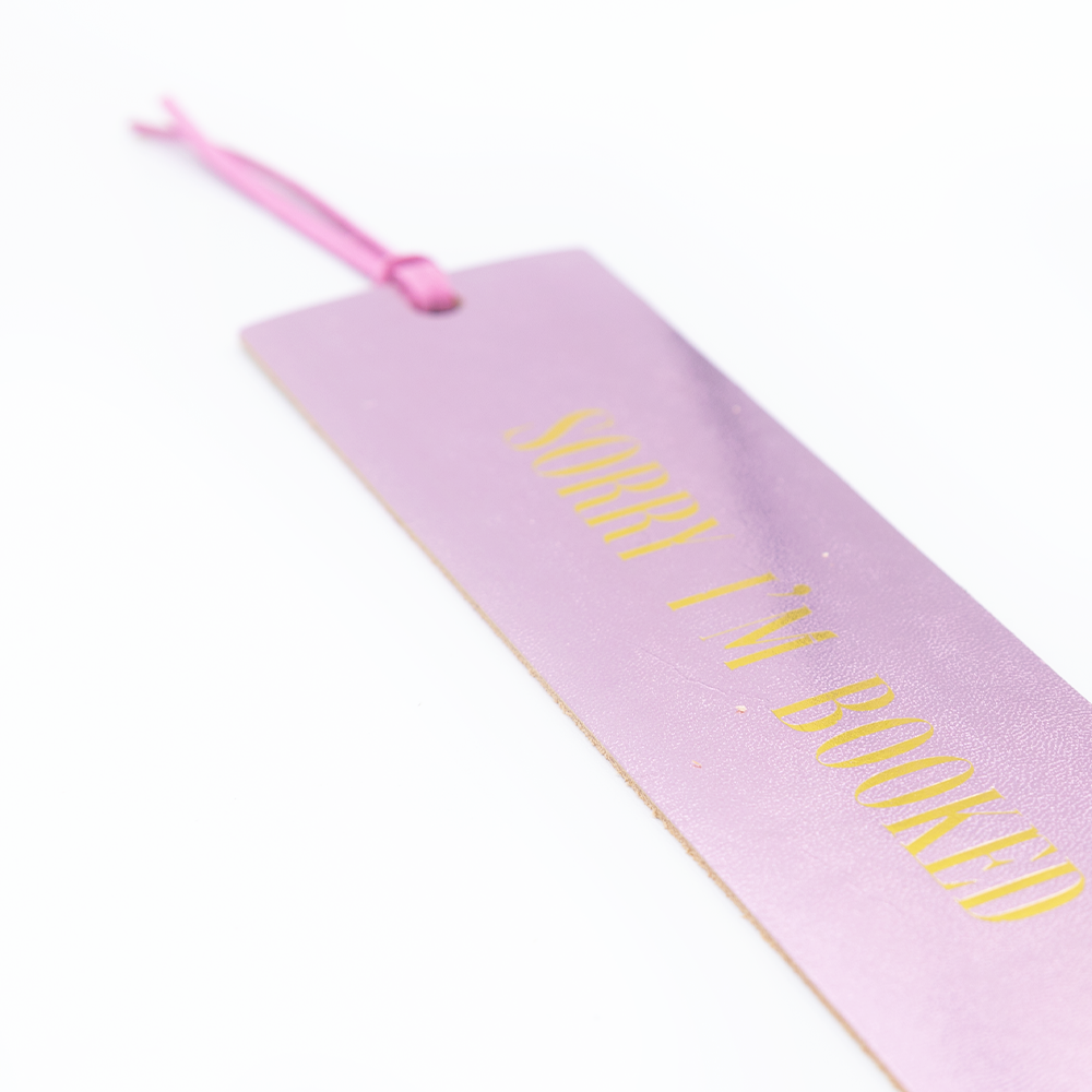 "Sorry I'm Booked" Bookmark