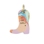 "Let's Go Girls" Cowboy Boot Keychain