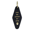 "Ask Me About My Dog" Hotel Keychain