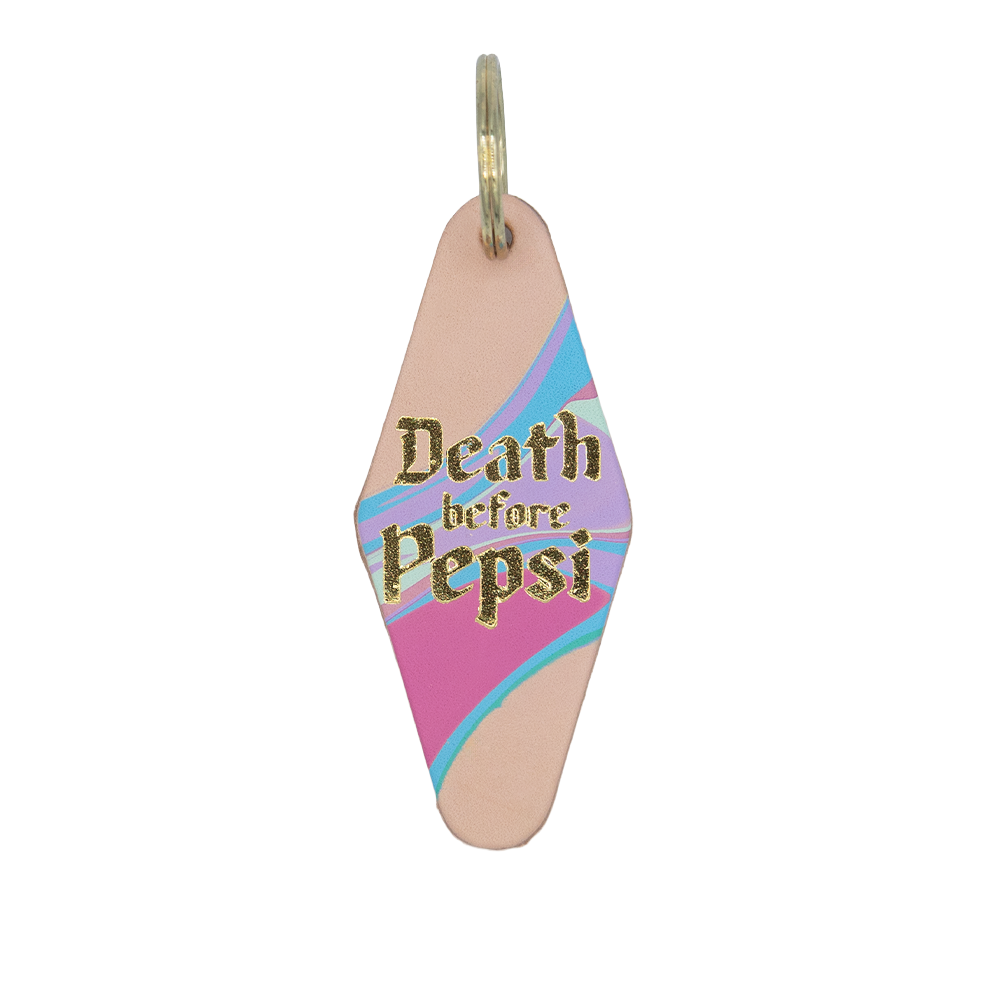 "Death Before Pepsi" Hotel Keychain