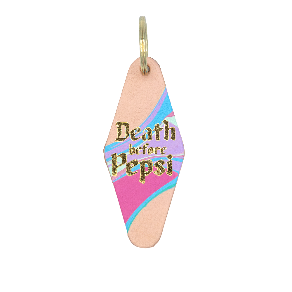 "Death Before Pepsi" Hotel Keychain