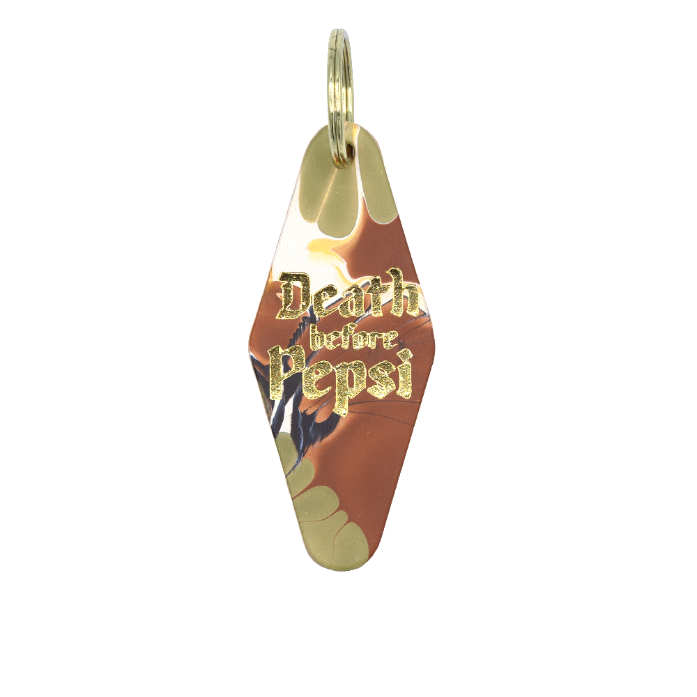 "Death Before Pepsi" Hotel Keychain