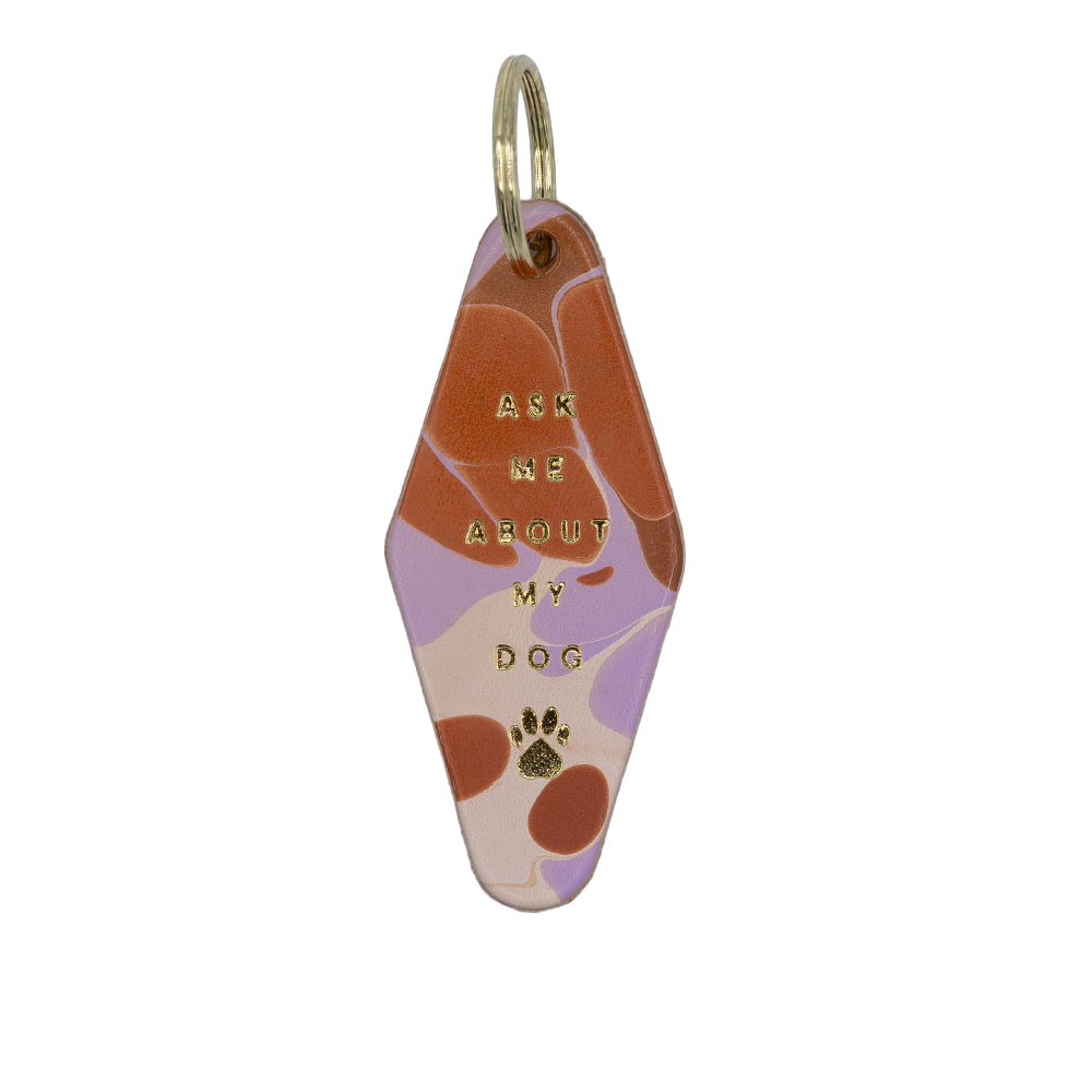 "Ask Me About My Dog" Hotel Keychain